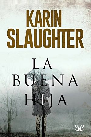 [The Good Daughter 01] • La buena hija